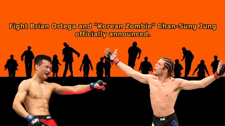 Brian Ortega vs. Korean Zombie fight officially