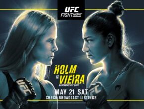 Holly Holm will fight against Ketlen Vieira in last event of May at UFC Fight Night on Saturday. Where to watch and when.