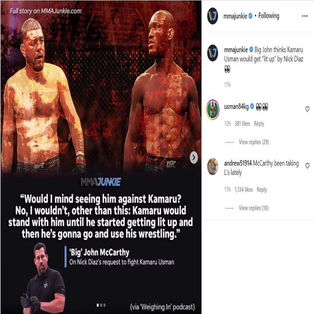 Kamaru Usman has reacted to John McCarthy's latest bold claim that he would get "lit up" by Nick Diaz 