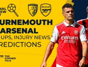 Bournemouth vs Arsenal Prediction 20th August 2022