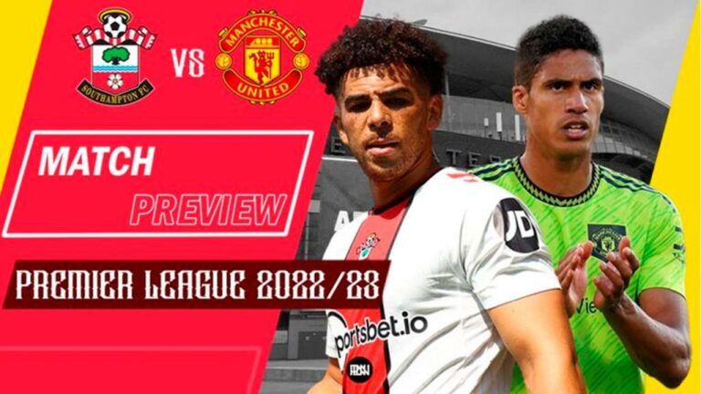 Southampton vs Manchester United Prediction  | 27th August 2022