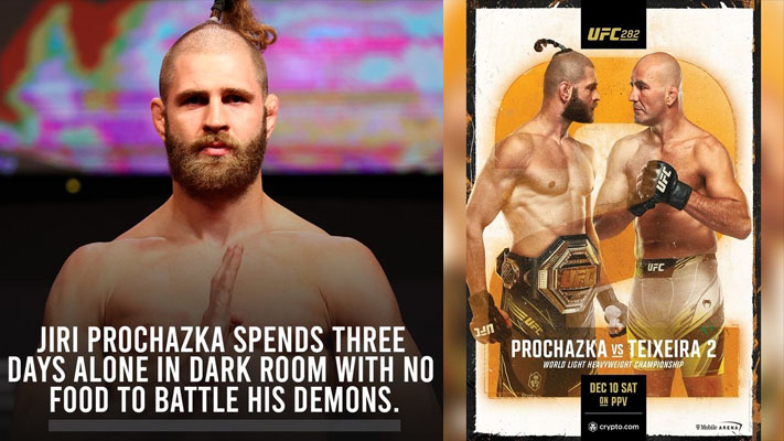 Jiri Prochazka has detailed his experience after locking himself in a room without food in preparation for his rematch with Glover Teixeira at UFC 282