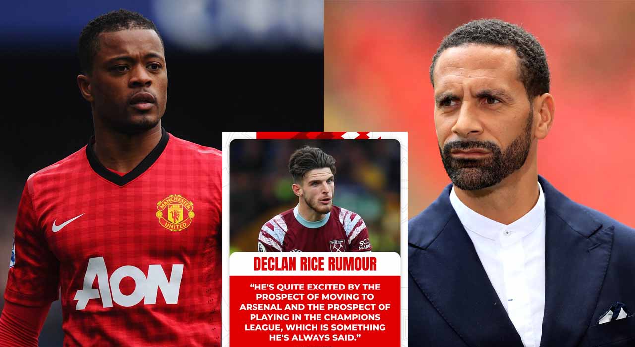 Rio Ferdinand and Patrice Evra agree on Declan Rice verdict amid Arsenal transfer decision