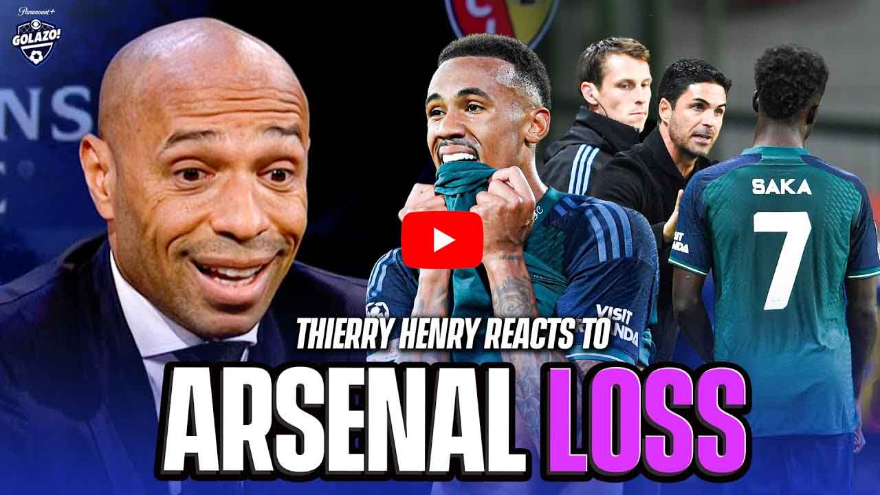 Thierry Henry reacts to Arsenal's UCL loss to Lens & Saka's recurring injury
