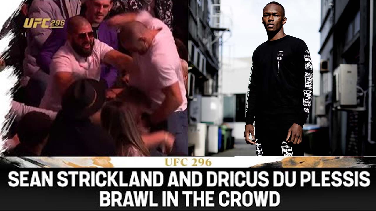 Israel Adesanya reacts to how the ugly fight of Sean Strickland and Drikus du Plessis spills out of the crowd at UFC 296 on social media