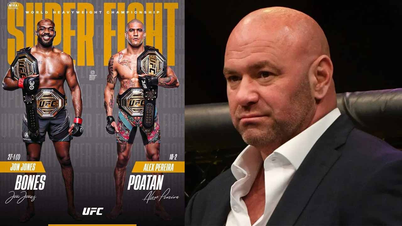 Dana White clears up situation about Jon Jones calling for a fight with Alex Pereira suggestions