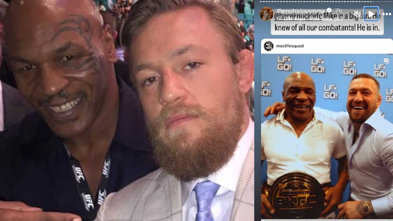 Conor McGregor accepts Legend Mike Tyson into bare-knuckle boxing