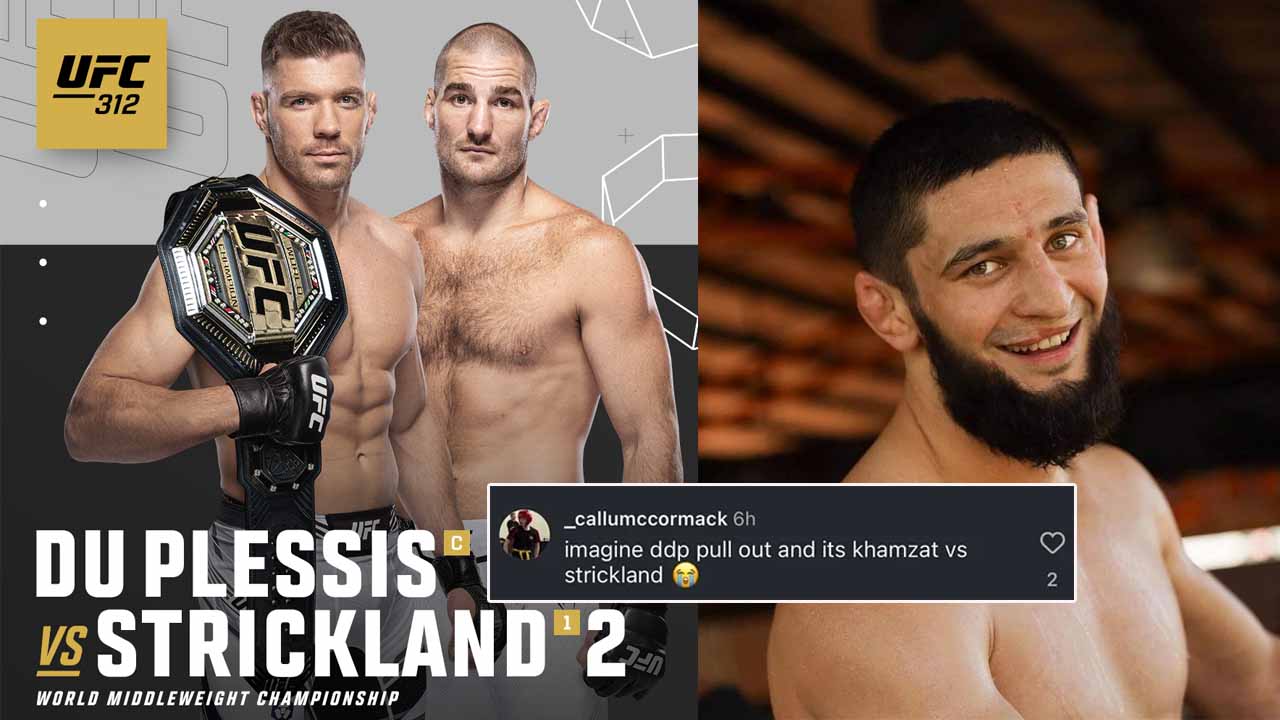 Take a look how Fans react to reports of Khamzat Chimaev stepping in as backup for Dricus du Plessis vs. Sean Strickland at UFC 312